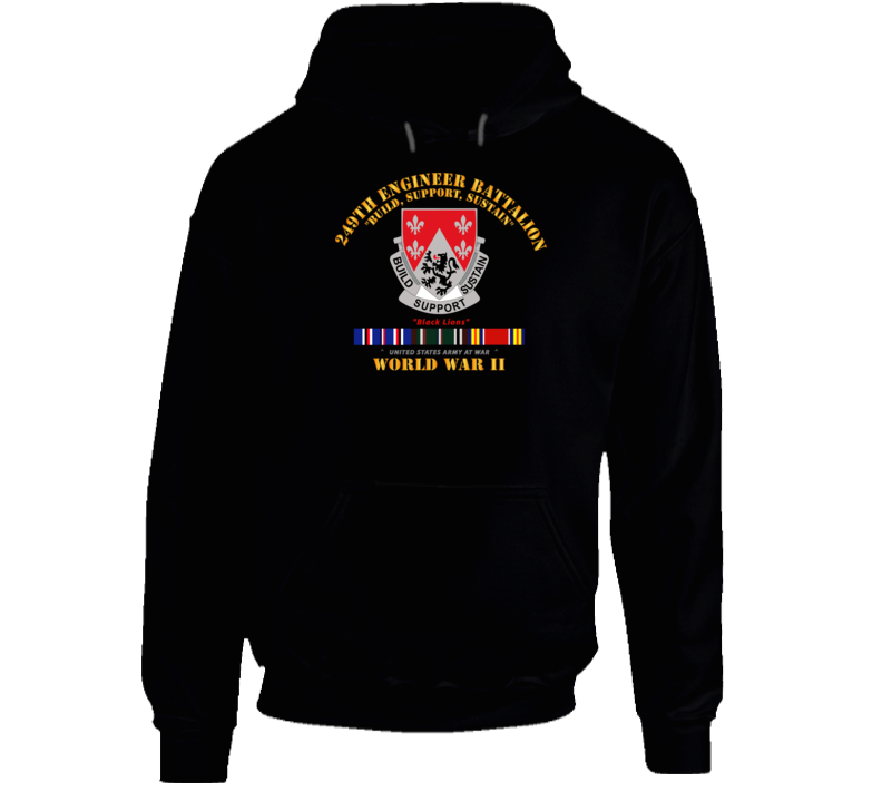 Army - 249th Engineer Battalion - Wwii W Eu Svc Hoodie