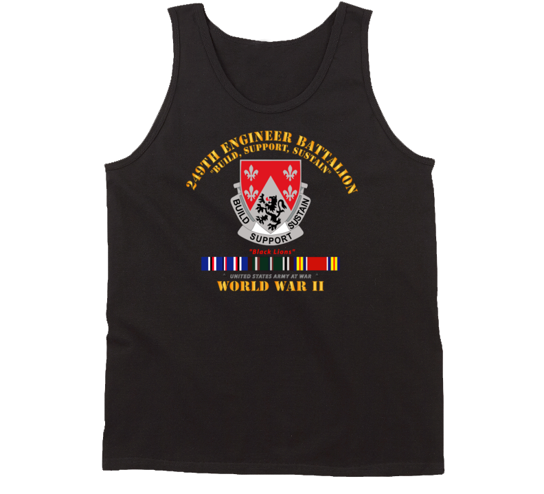 Army - 249th Engineer Battalion - Wwii W Eu Svc Tanktop