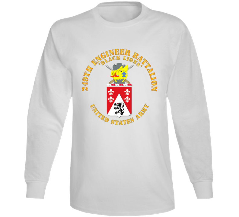 Army - Coa - 249th Engineer Battalion Long Sleeve