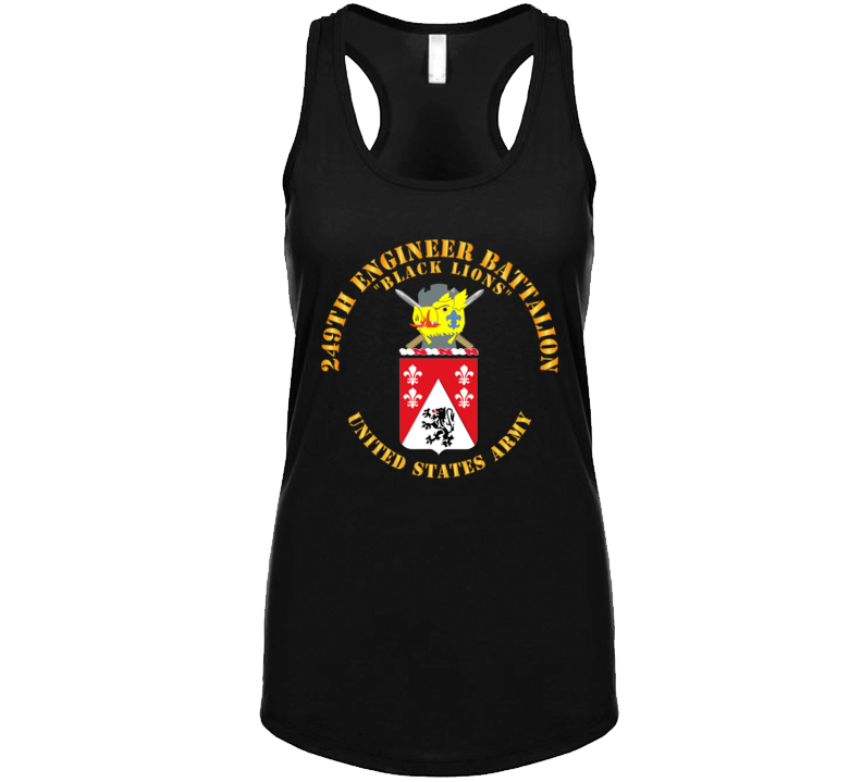 Army - Coa - 249th Engineer Battalion T Shirt