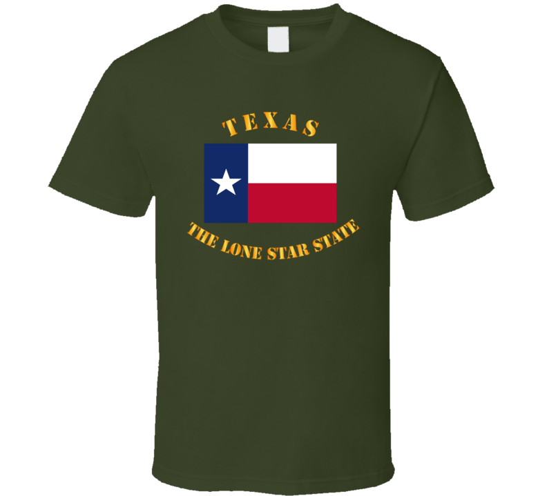 Flag - Texas - The Lone Star State T Shirt