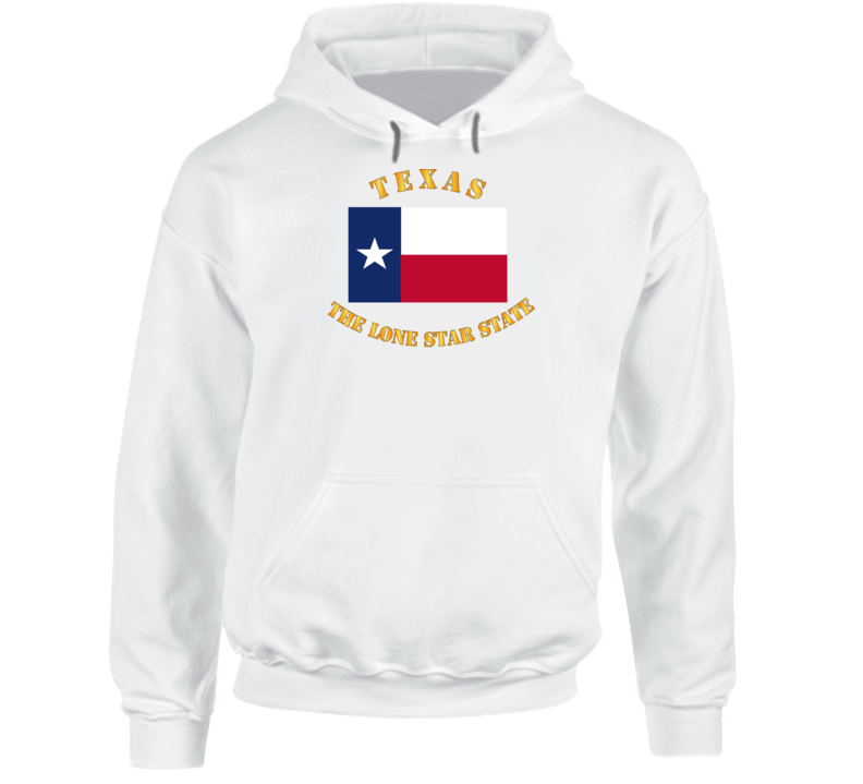 Flag - Texas - The Lone Star State Hoodie