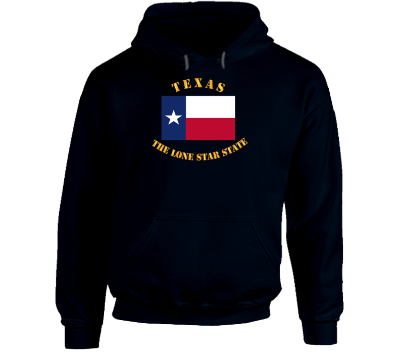 Flag - Texas - The Lone Star State Hoodie