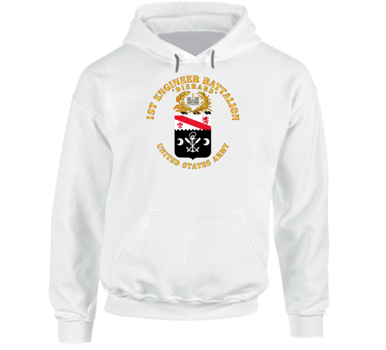 Army - COA - 1st Engineer Battalion - Diehard Hoodie