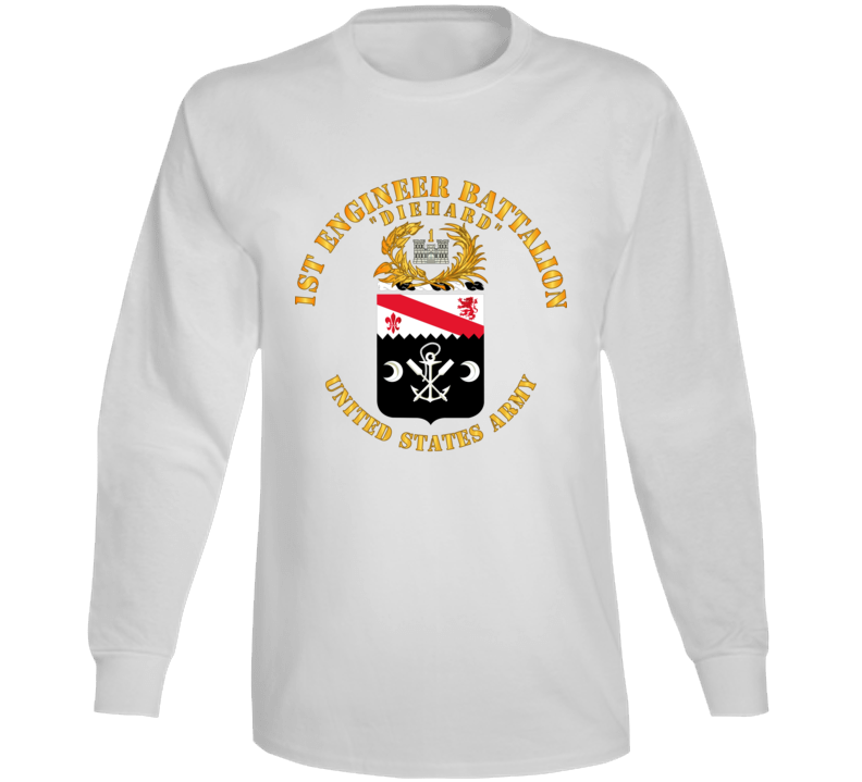 Army - Coa - 1st Engineer Battalion - Diehard Long Sleeve