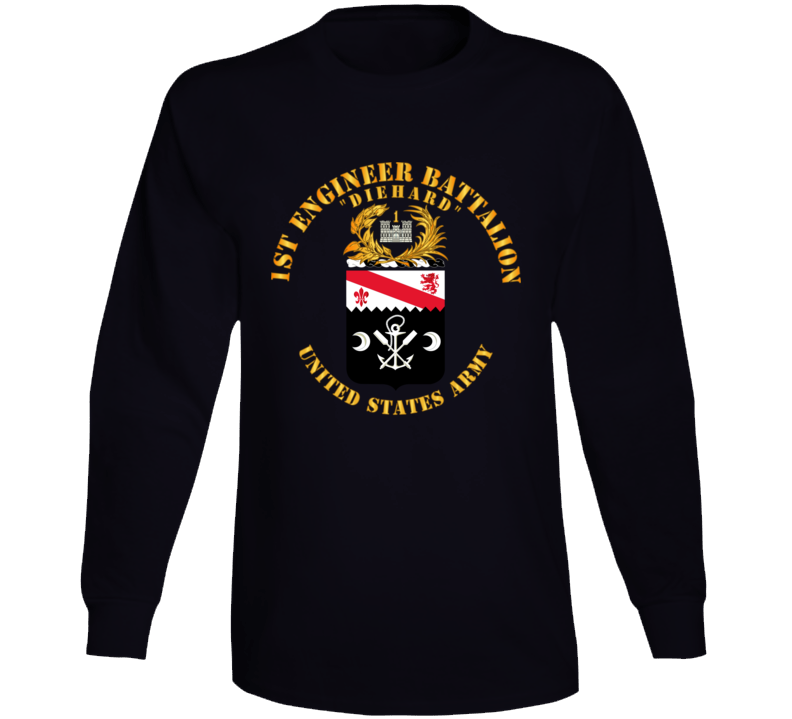 Army - Coa - 1st Engineer Battalion - Diehard Long Sleeve