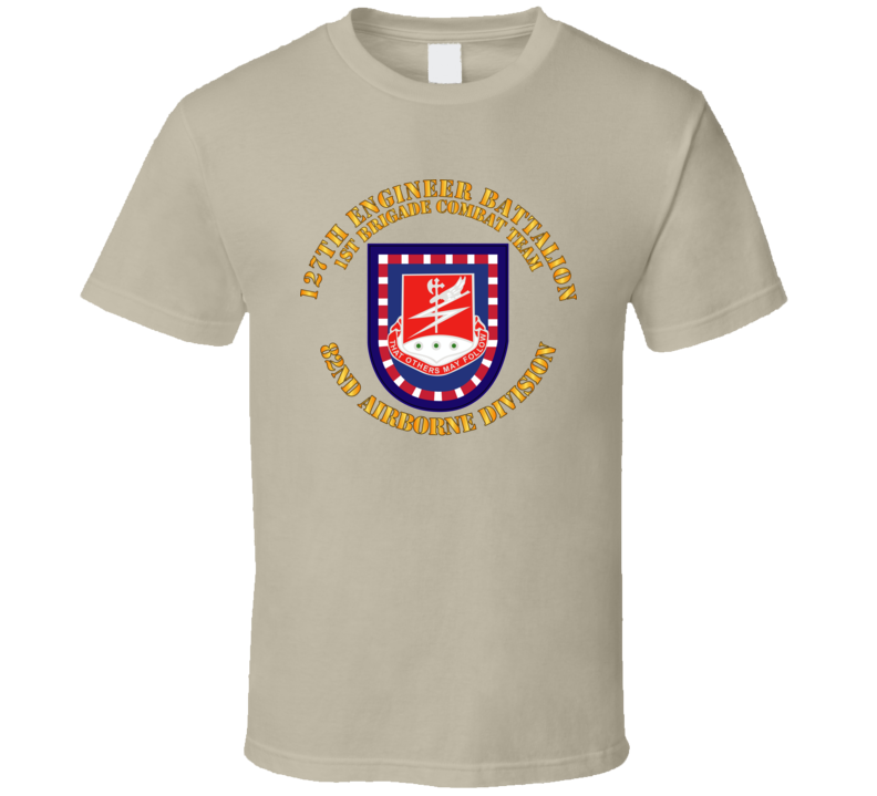 Army - Flash W 127th Engineer Bn T Shirt