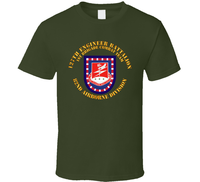 Army - Flash W 127th Engineer Bn T Shirt