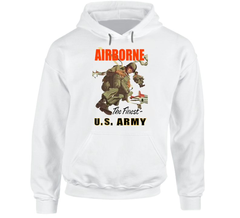Army - Airborne Poster Wi Backgrnd Hoodie