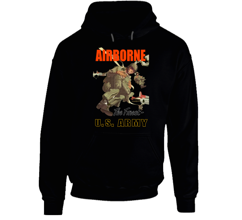 Army - Airborne Poster Wi Backgrnd Hoodie