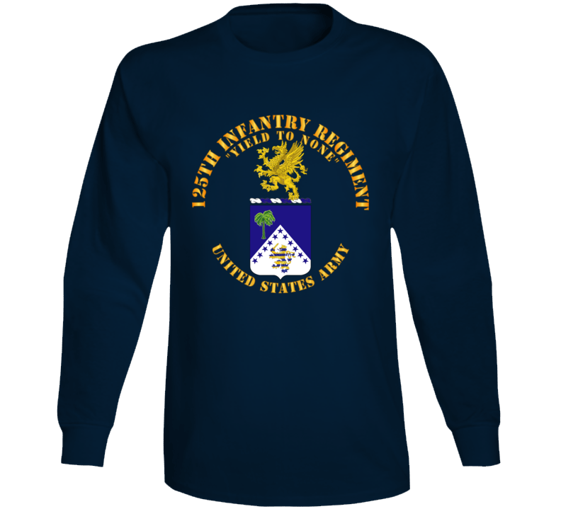 Army - Coa - 125th Infantry Regiment - Yield To None Long Sleeve