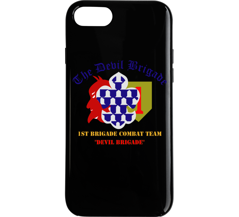 Army - 1st Bde Combat Tm - Devils Brigade - 1st Infantry Div Phone Case