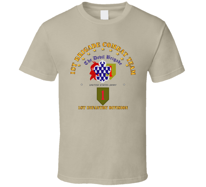 Army - 1st Bde Combat Tm - 1st Infantry Div T Shirt