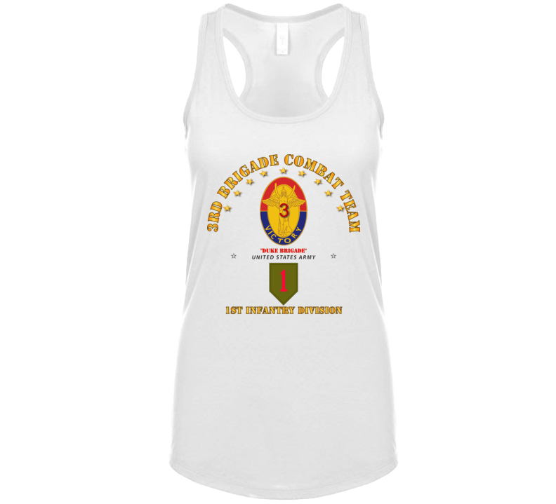 Army - 3rd Bde Combat Tm - 1st Infantry Div T Shirt