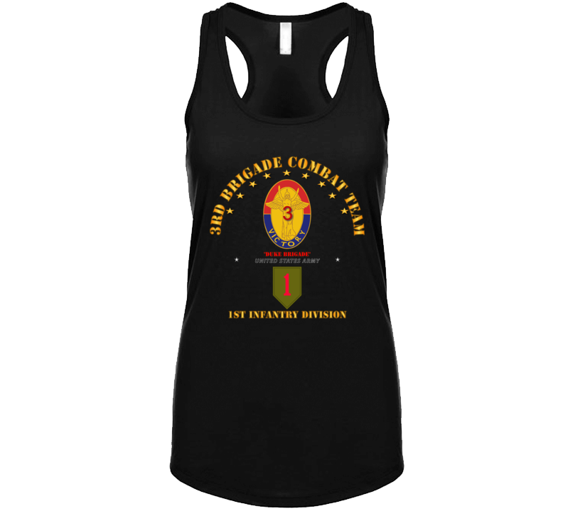 Army - 3rd Bde Combat Tm - 1st Infantry Div T Shirt