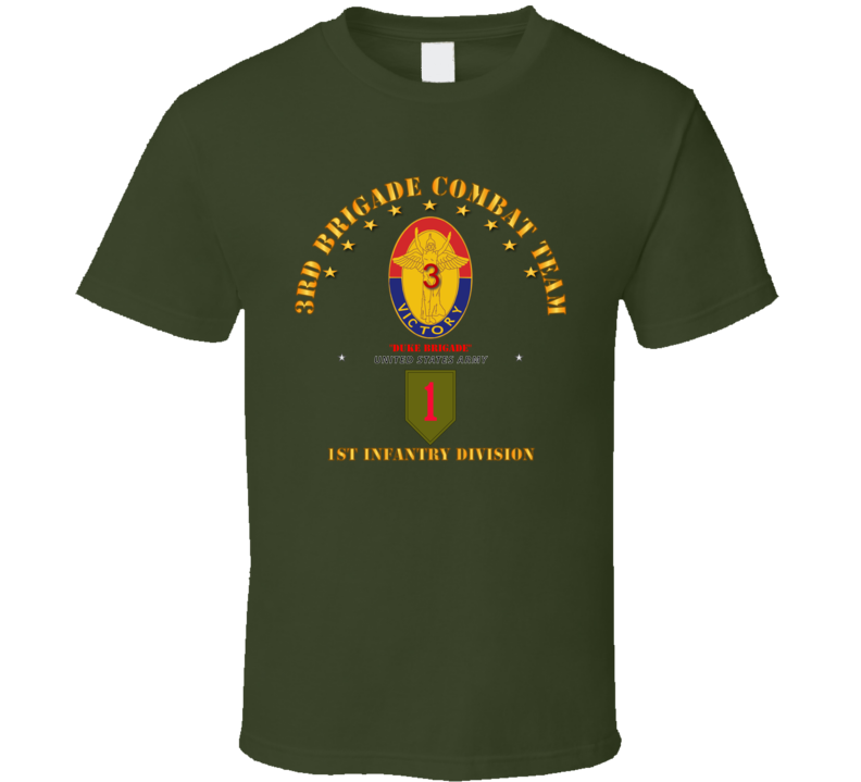 Army - 3rd Bde Combat Tm - 1st Infantry Div T Shirt