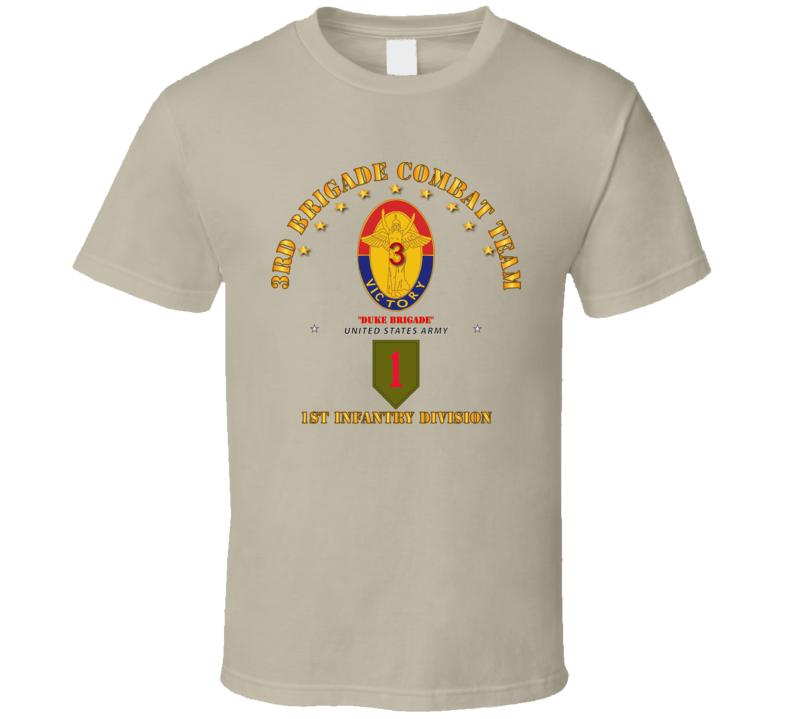 Army - 3rd Bde Combat Tm - 1st Infantry Div T Shirt