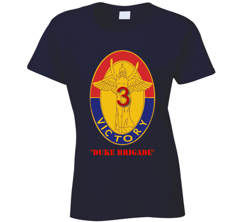 Army - 3rd Bde Combat Tm - Duke Brigade - 1st Id T Shirt