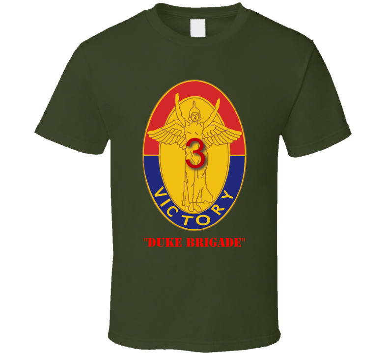 Army - 3rd Bde Combat Tm - Duke Brigade - 1st Id T Shirt