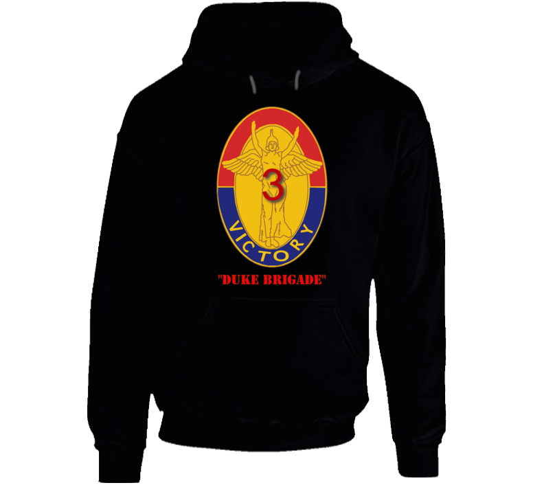 Army - 3rd Bde Combat Tm - Duke Brigade - 1st Id Hoodie