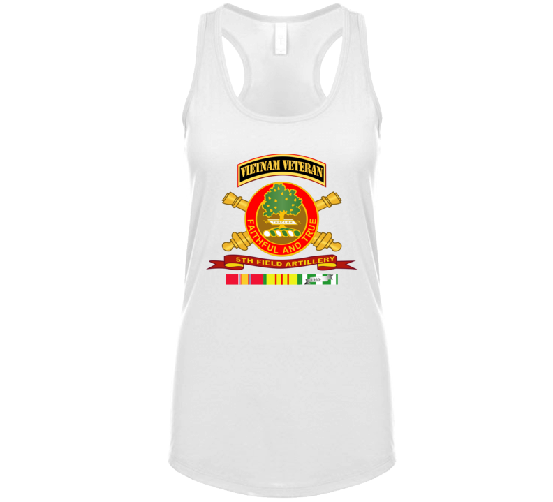 Army - 5th Field Artillery W Br - Ribbon Vn Svc Vet Tab T Shirt