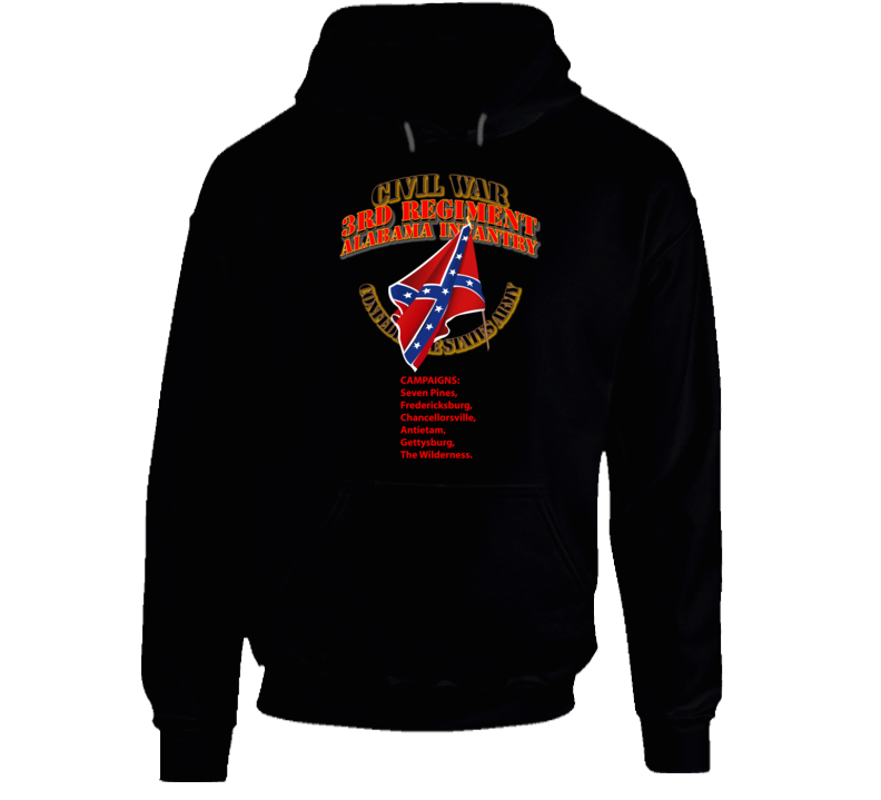 Civil War - 3rd Regiment Alabama Infantry - Csa Hoodie