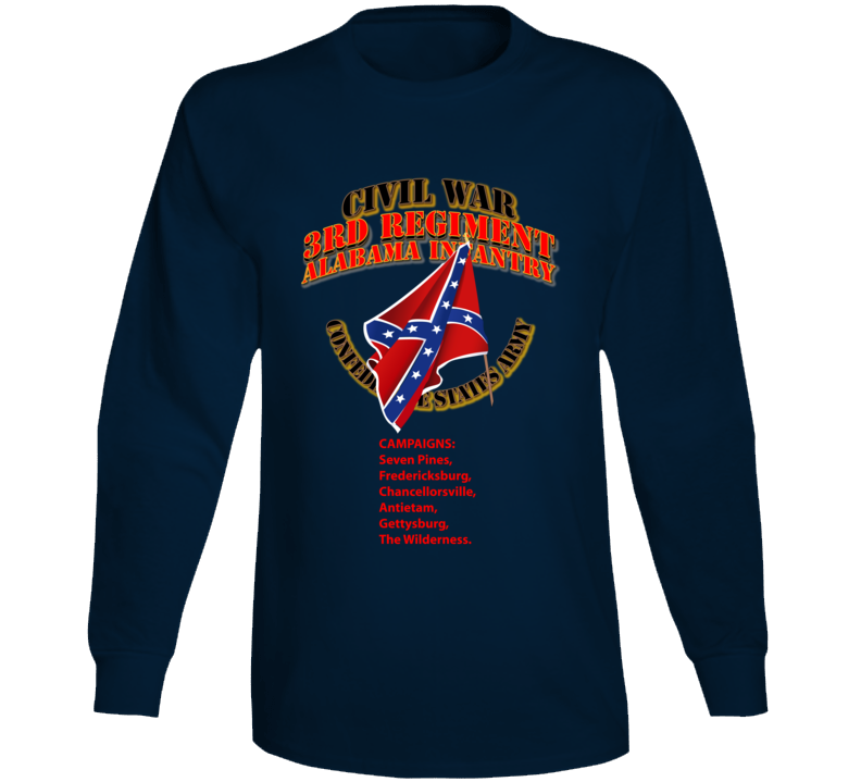 Civil War - 3rd Regiment Alabama Infantry - Csa Long Sleeve