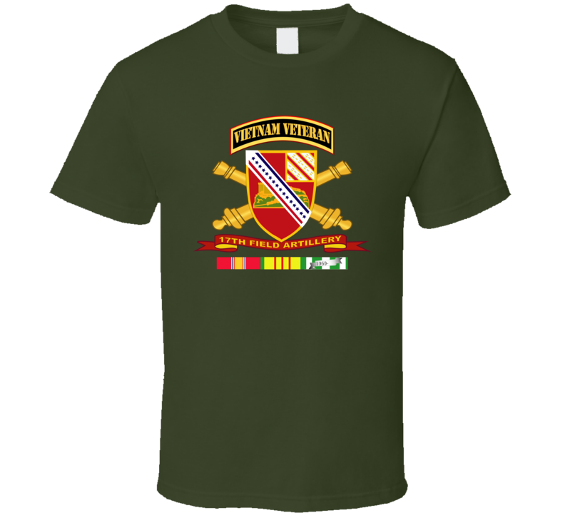 Army - 17th Field Artillery W Br - Ribbon Vn Svc Vet Tab T Shirt