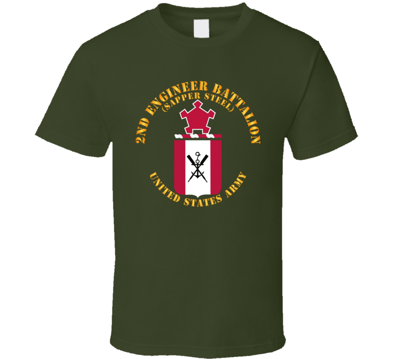 Army - Coa - 2nd Engineer Battalion - Sapper Steel T Shirt