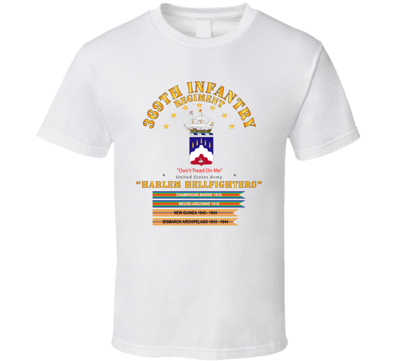 Army - 369th Infantry Regiment - Harlem Hellfighters W Streamers T Shirt
