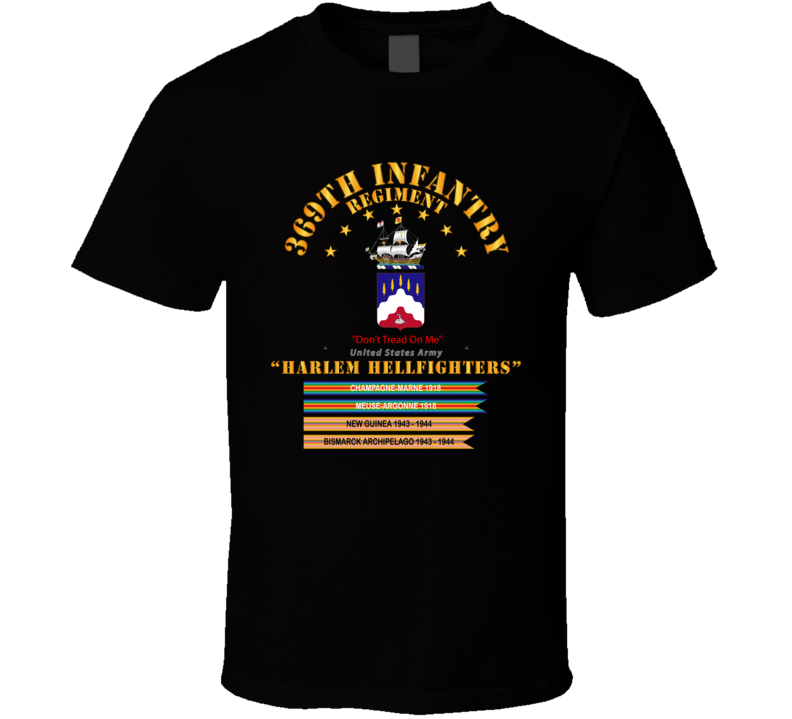 Army - 369th Infantry Regiment - Harlem Hellfighters W Streamers T Shirt
