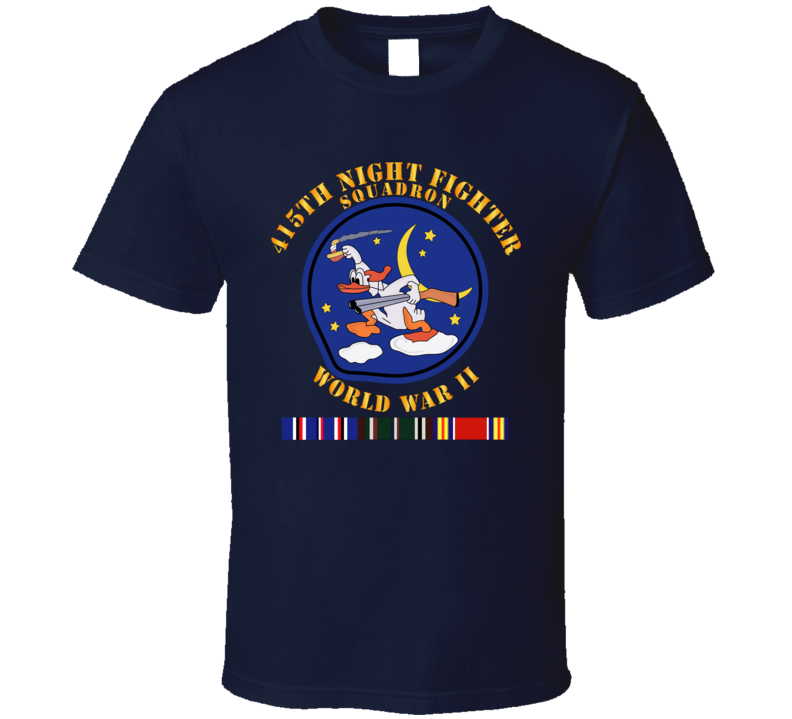 Aac - 415th Night Fighter Squadron - Wwii W Eu Svc T Shirt