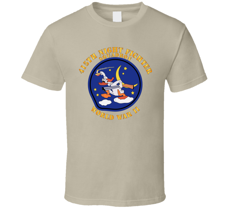 Aac - 415th Night Fighter Squadron - Wwii T Shirt