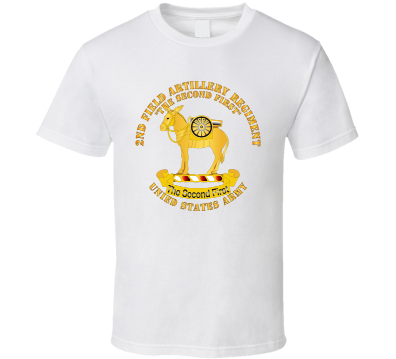 Army - 2nd Field Artillery Regiment - V1 T Shirt