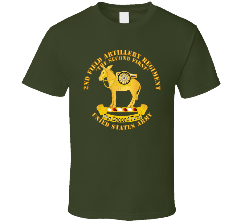 Army - 2nd Field Artillery Regiment - V1 T Shirt