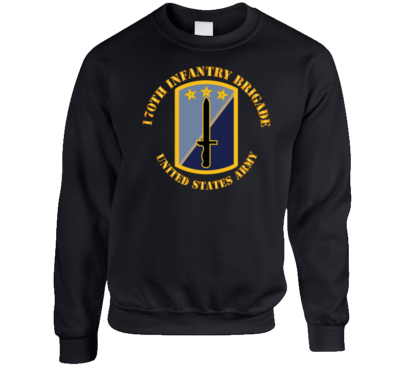 Army - 170th Infantry Bde - United States Army Sweat Shirt