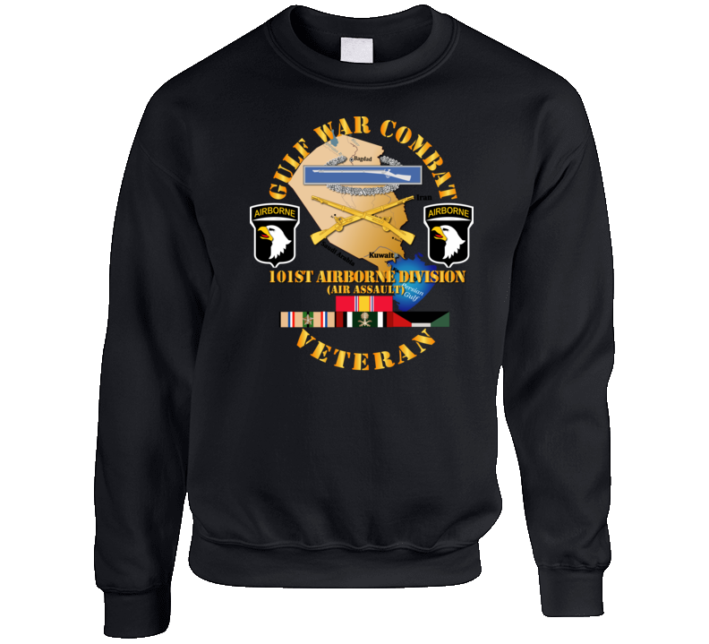 Army - Gulf War Combat Infantry Vet W  101st Abn D Ssi Sweatshirt T Shirt