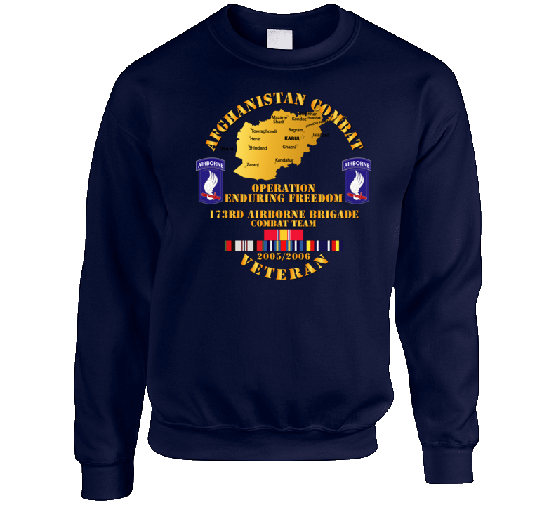 Army - Afghanistan Vet  - 173rd Airborne Bde - Oef - 2005 Sweatshirt T Shirt