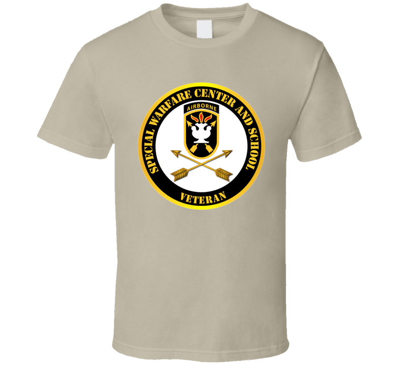 Sof - Jfk Special Warfare Center - School Ssi - Veteran T Shirt