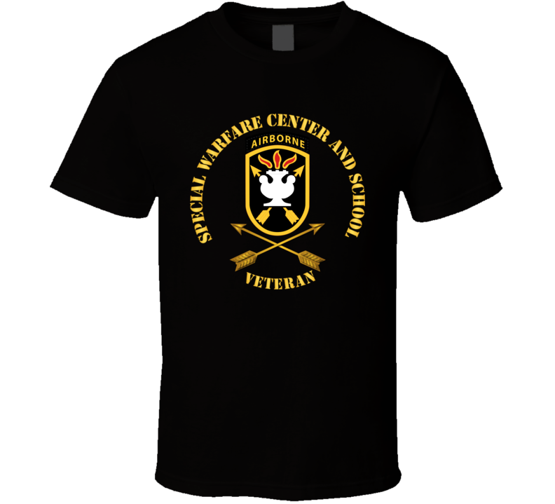 Sof - Jfk Special Warfare Center - School Ssi W Branch - Veteran Wo Backgrnd T Shirt