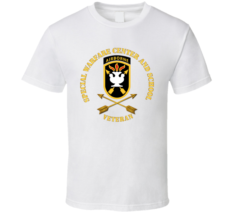 Sof - Jfk Special Warfare Center - School Ssi W Branch - Veteran Wo Backgrnd T Shirt