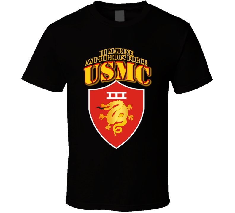 Usmc -  Iii Marine Amphibious Force - Maf T Shirt