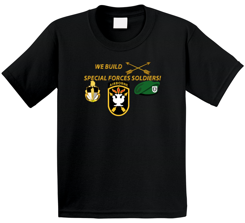 Sof - We Build Sf Soldiers Kids