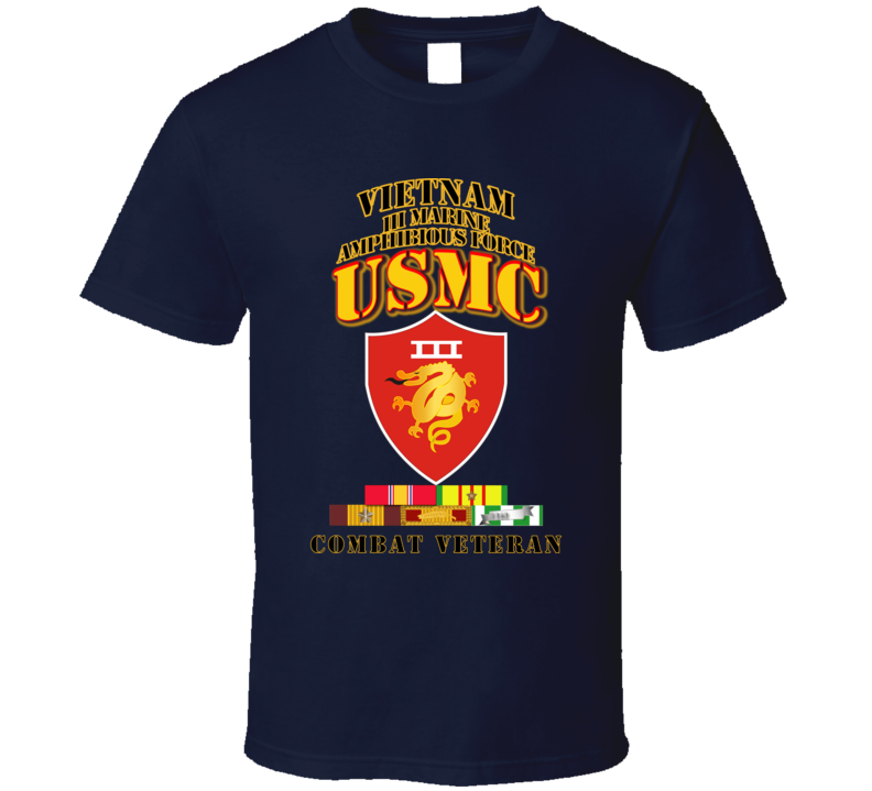 Usmc -  Iii Maf - Combat Vet  W Vn Svc Medals T Shirt