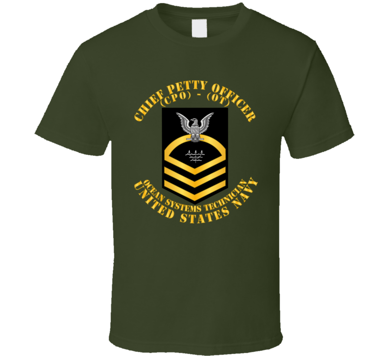 Navy - Rate - Ocean Systems Technician Cpo - Ot - Gold - Usn T Shirt