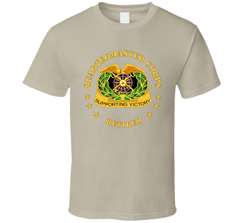 Army - Quartermaster Corps Regiment - Retired T Shirt