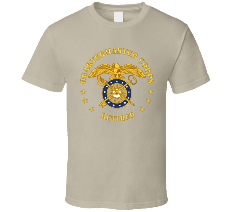 Army - Quartermaster Corps Branch - Retired T Shirt