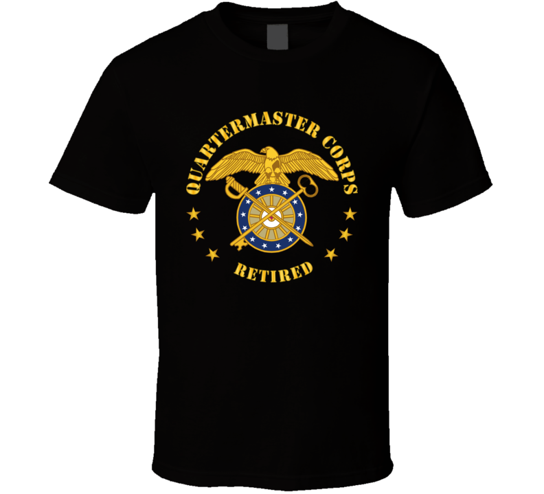 Army - Quartermaster Corps Branch - Retired T Shirt