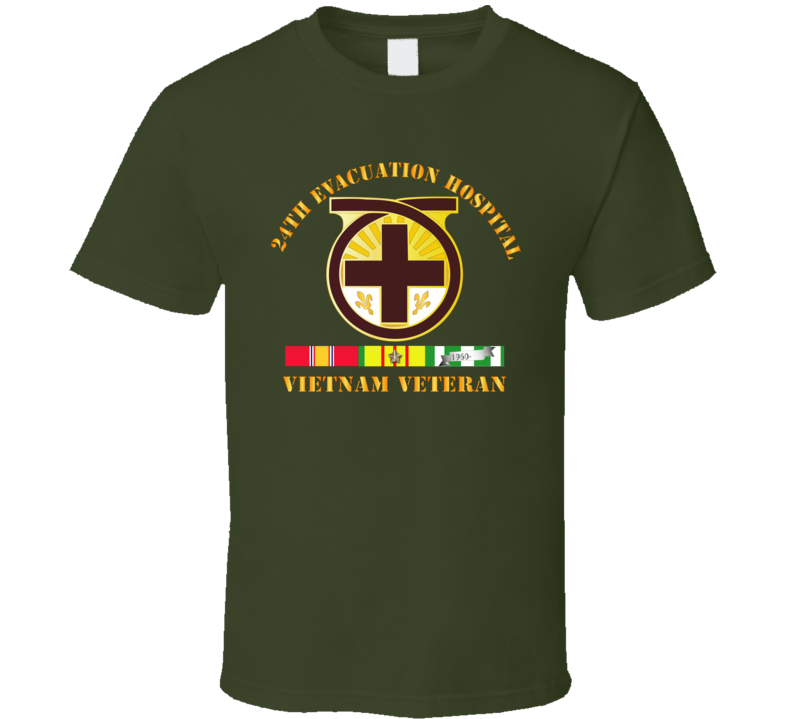 Army - 24th Evacuation Hospital - Vietnam Veteran W  V N Svc T Shirt