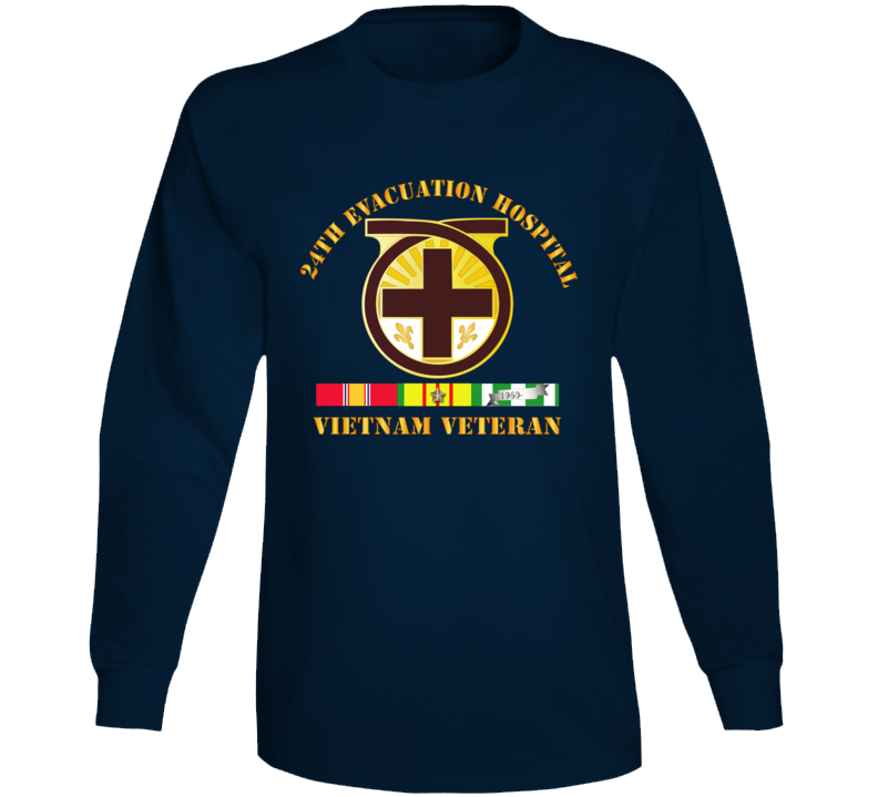 Army - 24th Evacuation Hospital - Vietnam Veteran W  V N Svc Long Sleeve